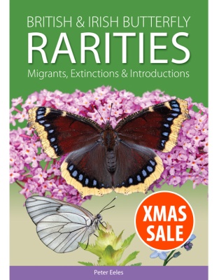 British and Irish Butterfly Rarities, Migrants, Extinctions and Introductions